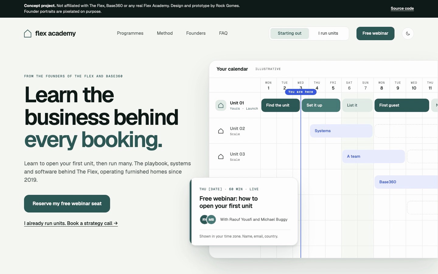 The Flex Academy hero for someone starting out: "Learn the business behind every booking", a webinar button and a calendar with the first unit.